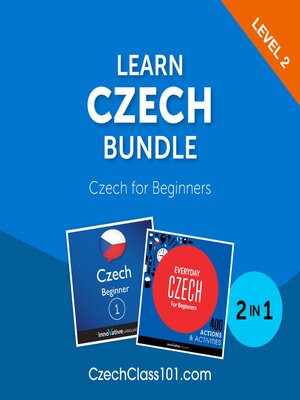 cover image of Learn Czech Bundle: Czech for Beginners, Level 2